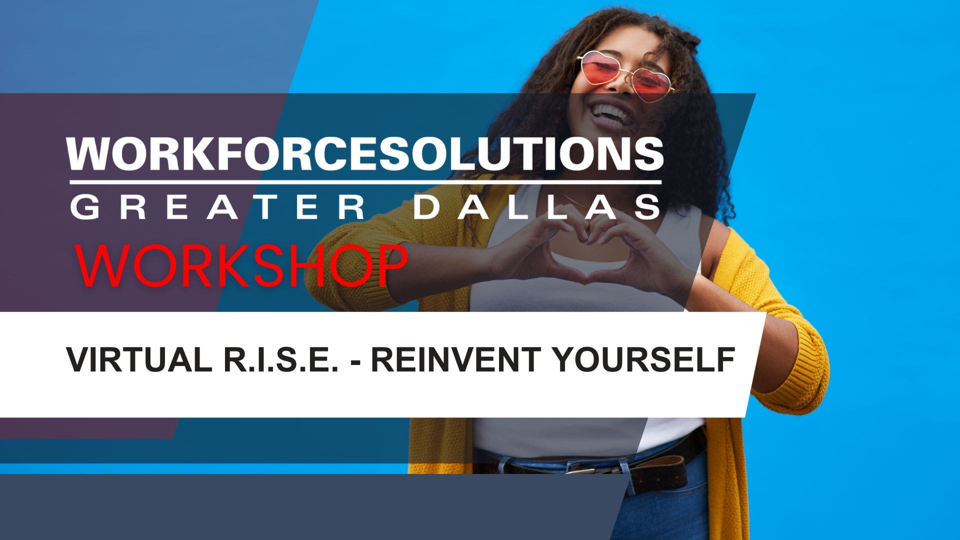 Virtual R.I.S.E. - Reinvent Yourself Workshop